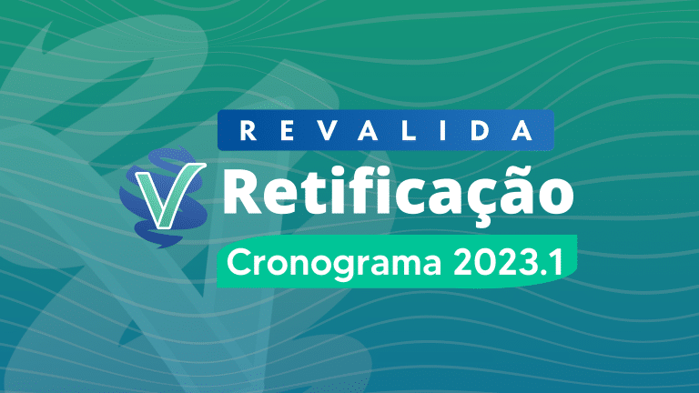 Inep retifica o cronograma do Revalida 2023.1