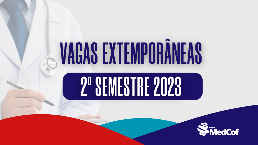 Pró-Residência: Vagas Extemporâneas 2º Semestre de 2023