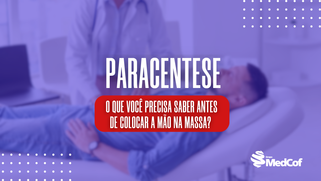 parasentese, paracenteae, parecentrse, procedimento paracentese, material para paracentese, paracentese de alívio