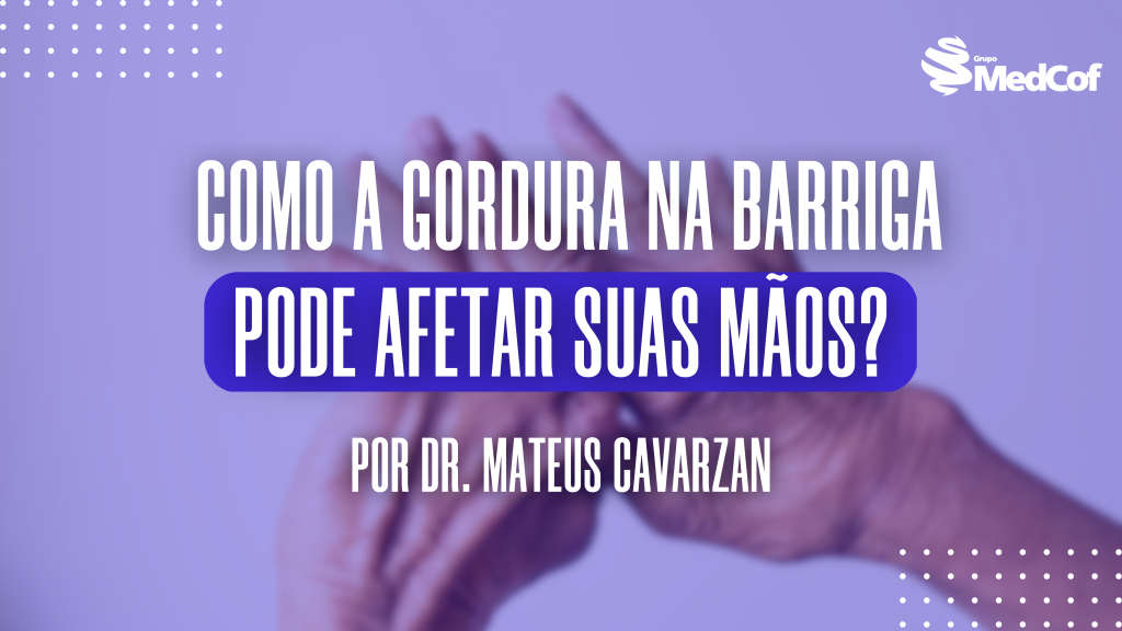 gordura na barriga, artrose, artrose maos, artrose na mao, dores nas articulações