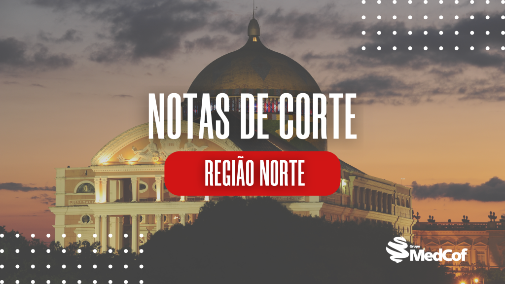notas de corte residências médicas do norte, nota de corte cermam 2023, nota de corte enare 2023, nota de corte amrigs 2023, residência médica região norte, residências médicas do norte, residencias medicas do norte, nota de corte residencia medica na regiao do norte