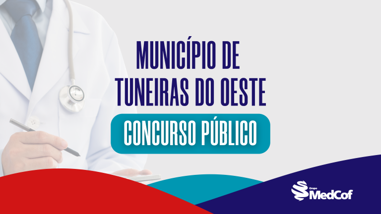 cargos medicos em tuneiras do oeste, tuneiras do oeste cargos medicos, concurso público em tuneiras no oeste, tuneiras do oeste concurso publico, município de tuneiras do oeste