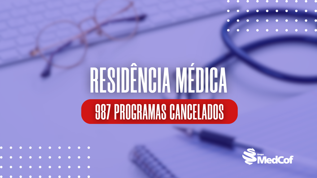 programas de residência médica cancelados pela CNRM, programas de residencia medica cancelados, quais programas de residencia medica foram cancelados, residencia medica programas cancelados