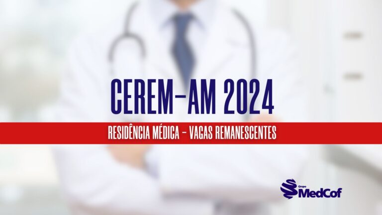 cerem-am-residencia-medica-2024