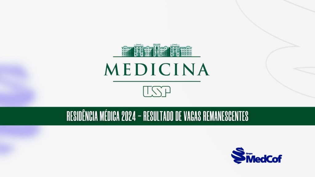 vagas remanescentes residência médica fmusp 2024