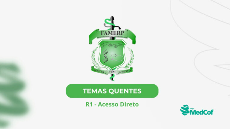 FAMERP 2025/2026: Temas quentes da residência médica