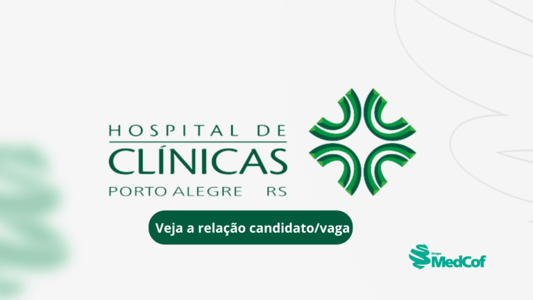 Confira a relação candidato/vaga do HCPA 2024/2025