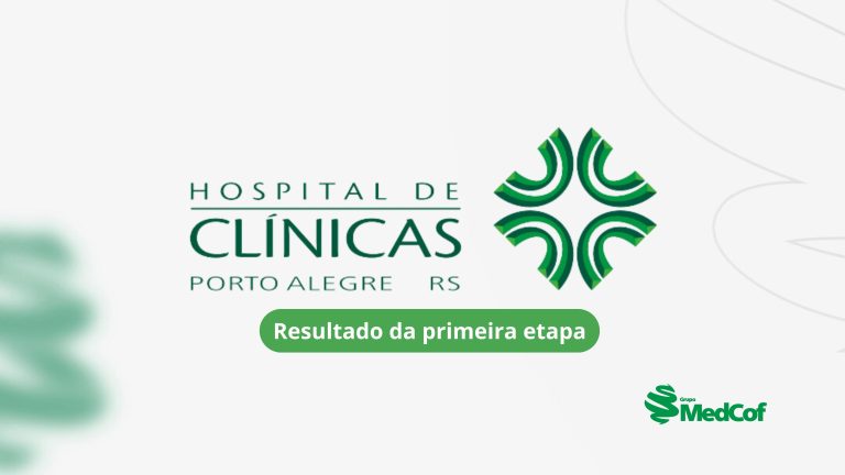 Confira o resultado da prova e convocação para 2ª etapa do HCPA 2024/2025