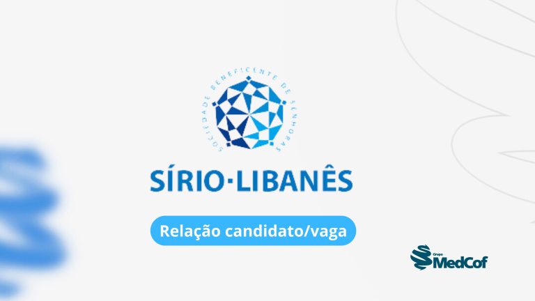 Confira a relação candidato/vaga e convocação para prova do Hospital Sírio-Libanês 2024/2025