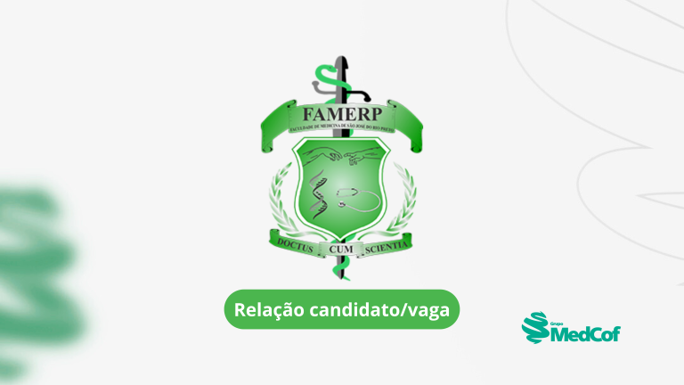 Confira a relação candidato/vaga da Famerp 2024/2025