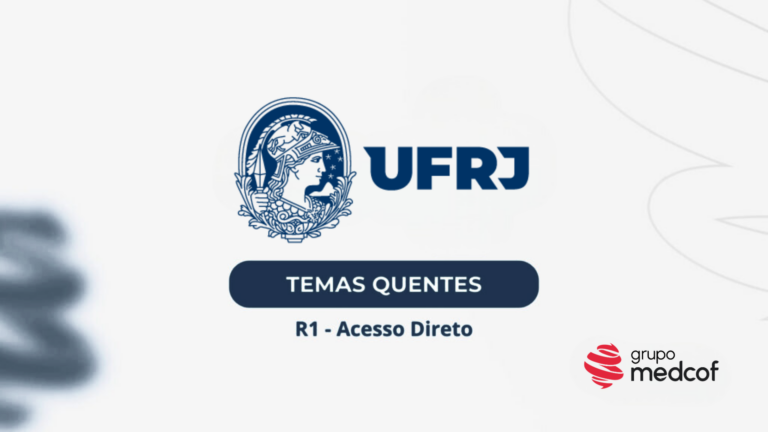 UFRJ 2026/2027: Temas quentes da residência médica