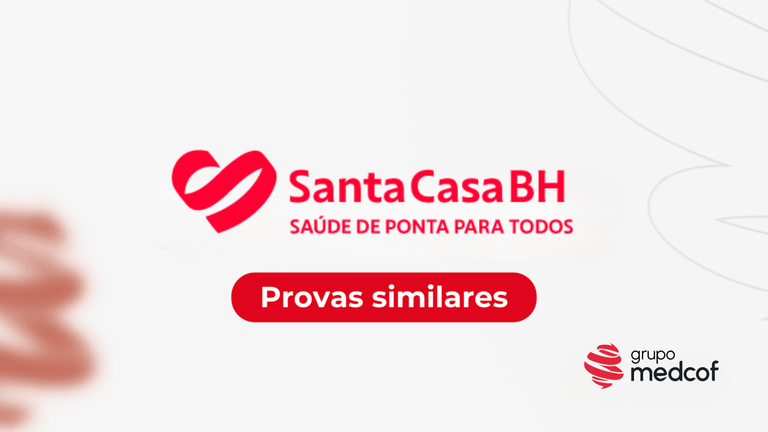 Provas de residência médica similares à Santa Casa de Belo Horizonte