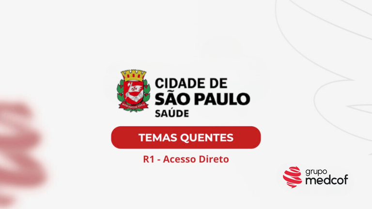 SMS-SP 2026/2027: Temas quentes da residência médica