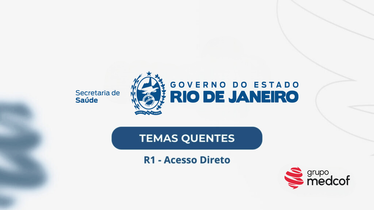 SES-RJ 2026/2027: Temas quentes da residência médica