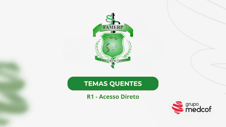 FAMERP 2026/2027: Temas quentes da residência médica